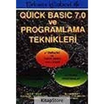 QUICK BASIC 7.0 VE PROGRAMLAMA TEKNIKLERI - YUSUF YILDIZ; ALI KARABEY