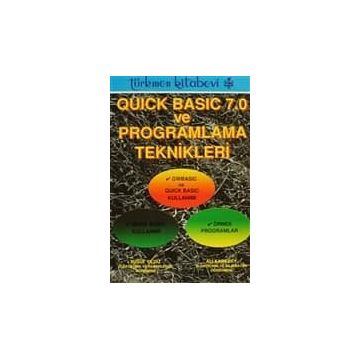 QUICK BASIC 7.0 VE PROGRAMLAMA TEKNIKLERI - YUSUF YILDIZ; ALI KARABEY