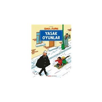 Quick ve Flupke 1 - Yasak Oyunlar - Herge