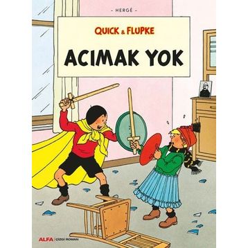 Quick ve Flupke 5 - Acımak Yok - Herge