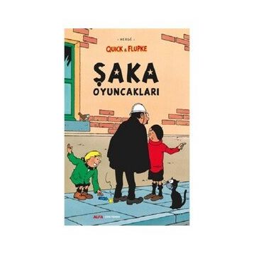 Quick ve Flupke 9 - Şaka Oyuncakları - Herge