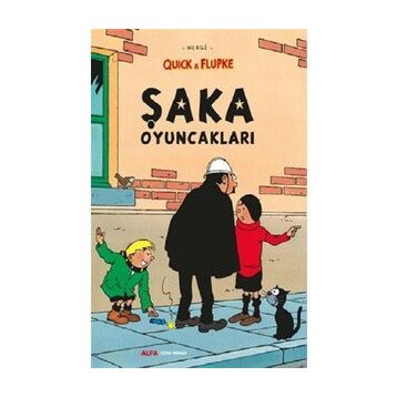 Quick ve Flupke 9 - Şaka Oyuncakları - Herge