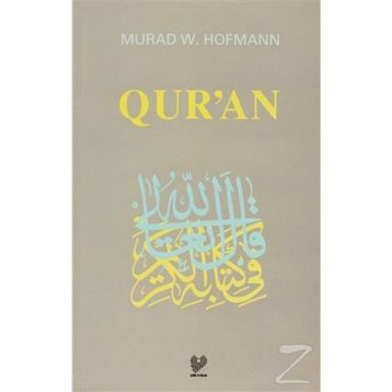 QUR'AN (INGILIZCE) - MURAD WILFRIED HOFMANN