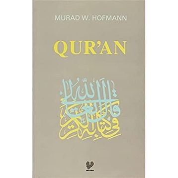 QUR'AN (INGILIZCE) - MURAD WILFRIED HOFMANN