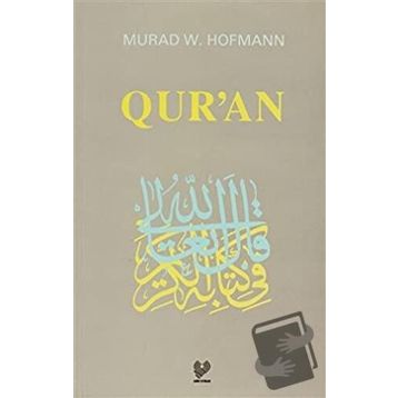 QUR'AN (INGILIZCE) - MURAD WILFRIED HOFMANN