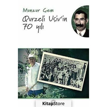 Qurzeli Usiv’in 70 Yılı - Munzur Çem