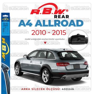 R.B.W Audi A4 Allroad 2010-2015 Arka Silecek