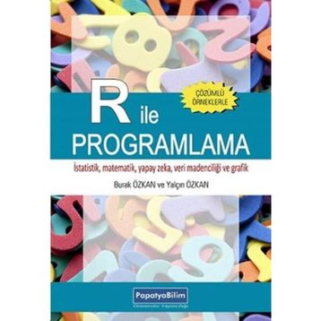 R ile Programlama - Burak Özkan Yalçın Özkan
