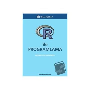 R İle Programlama Türkmen Kitabevi