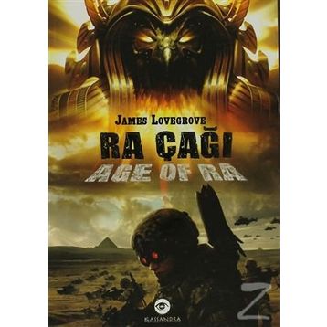 Ra Çağı - James Lovegrove - Kassandra
