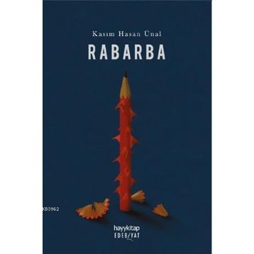 Rabarba - Kasım Hasan Ünal