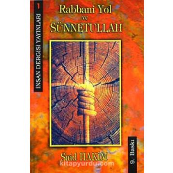 Rabbani Yol ve Sünnetullah - Said Hakim