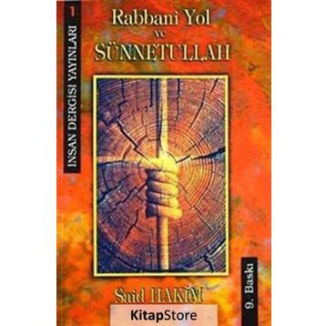 Rabbani Yol ve Sünnetullah - Said Hakim