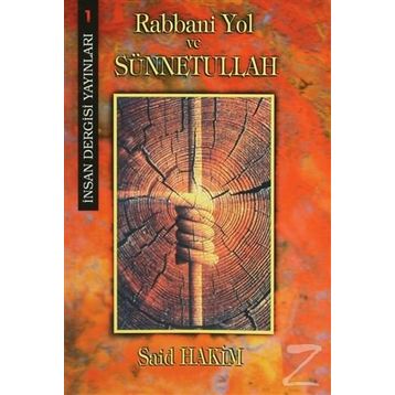 Rabbani Yol ve Sünnetullah - Said Hakim