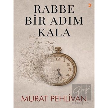 Rabbe Bir Adım Kala - Murat Pehlivan
