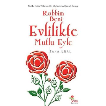 Rabbim Beni Evlilikte Mutlu Eyle / Taha Ünal
