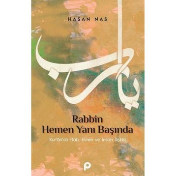 Rabbin Hemen Yanı Başında Hasan Nas