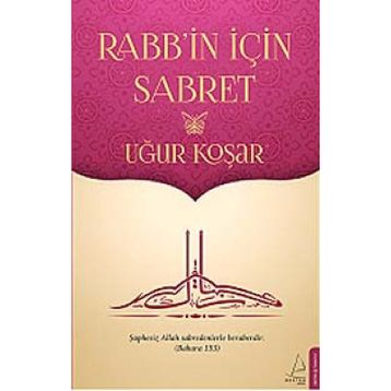 Rabbin İçin Sabret - Uğur Koşar