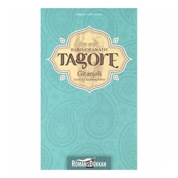 RABINDRANATH TAGORE GITANJALI TANRIYA ADANMIŞ ŞIIRLER - KOLEKTIF