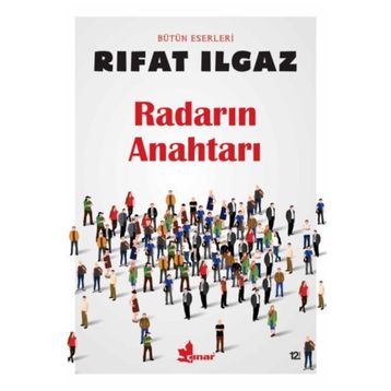 RADARIN ANAHTARI - RIFAT ILGAZ