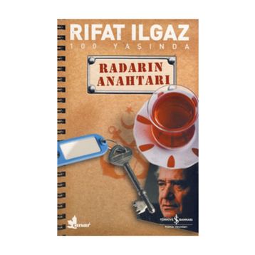 RADARIN ANAHTARI - RIFAT ILGAZ