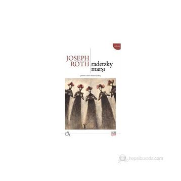 Radetzky Marşı - Joseph Roth
