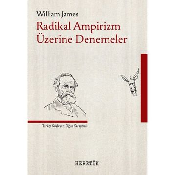Radikal Ampirizm Üzerine Denemeler - William James