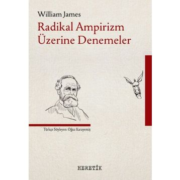 Radikal Ampirizm Üzerine Denemeler - William James