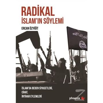 Radikal İslam’ın Söylemi - Ercan Özyiğit