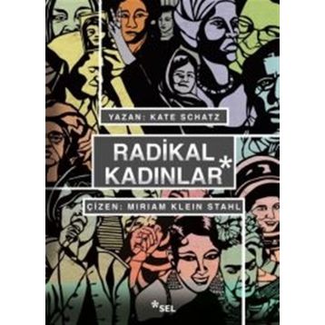 Radikal Kadınlar - Kate Schatz