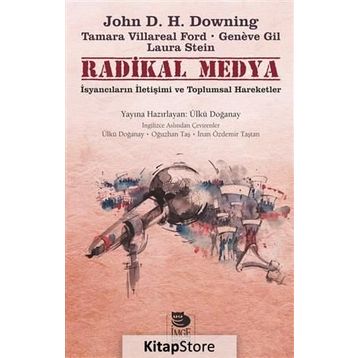 Radikal Medya - John D.H. Downing