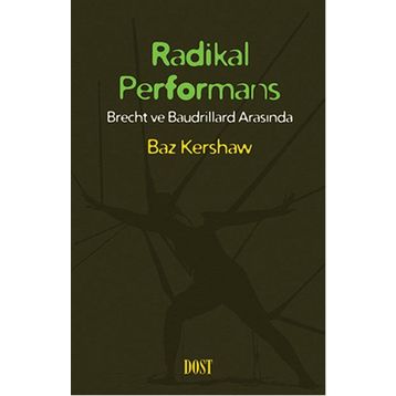 Radikal Performans - Baz Kershaw