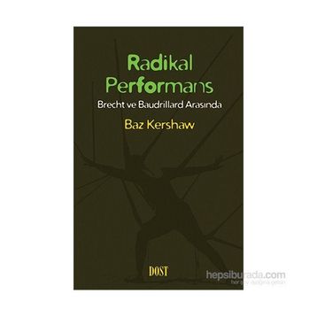 Radikal Performans - Baz Kershaw