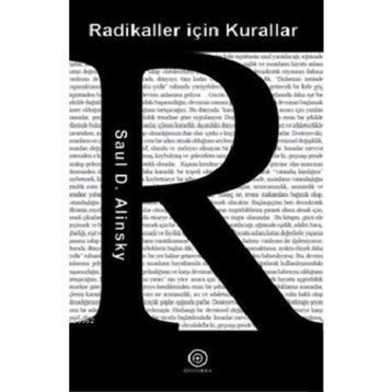 Radikaller İçin Kurallar - Saul D. Alinsky