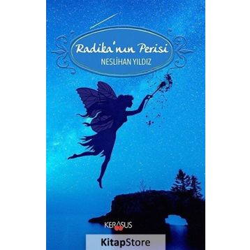 Radikanın Perisi / Neslihan Yıldız