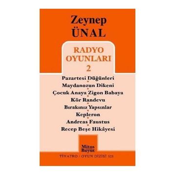 Radyo Oyunları - 2 - Zeynep Ünal