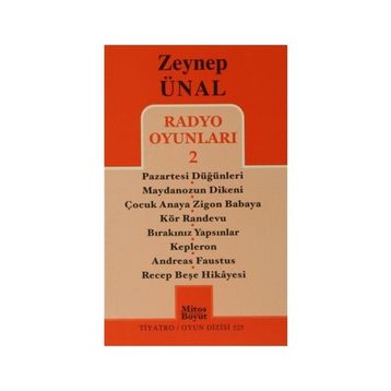 Radyo Oyunları - 2 - Zeynep Ünal