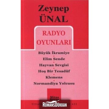 RADYO OYUNLARI - ZEYNEP ÜNAL