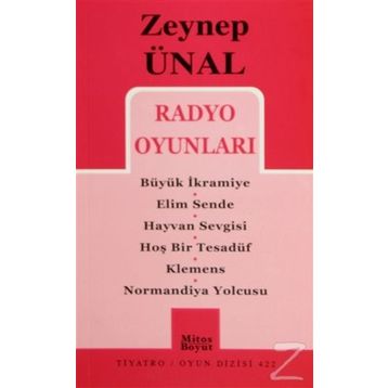 RADYO OYUNLARI - ZEYNEP ÜNAL