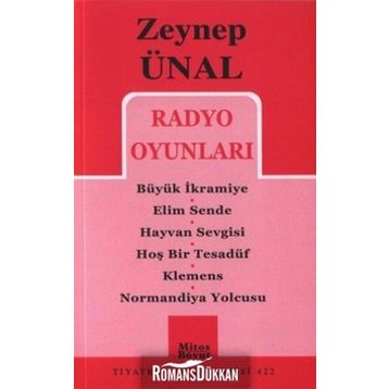 RADYO OYUNLARI - ZEYNEP ÜNAL