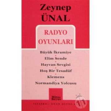 RADYO OYUNLARI - ZEYNEP ÜNAL