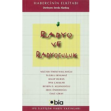 RADYO VE RADYOCULUK - SEVDA ALANKUŞ