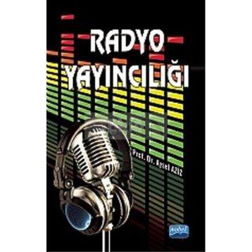 RADYO YAYINCILIĞI - AYSEL AZIZ