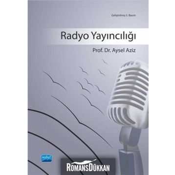 RADYO YAYINCILIĞI - AYSEL AZIZ