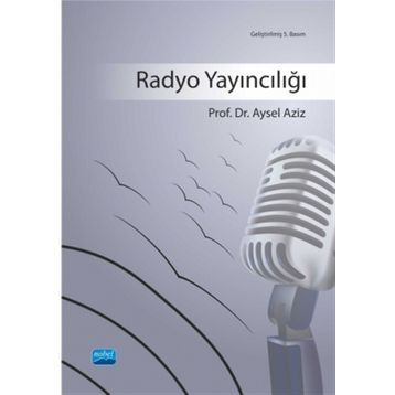 RADYO YAYINCILIĞI - AYSEL AZIZ
