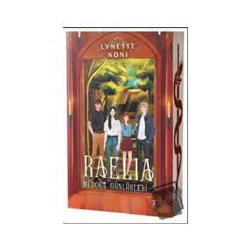 Raelia - Lynette Noni