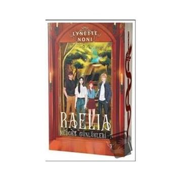 Raelia - Lynette Noni