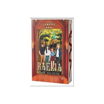 Raelia - Lynette Noni