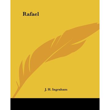 RAFAEL - ALPHONSE DE LAMARTINE