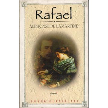 RAFAEL - ALPHONSE DE LAMARTINE